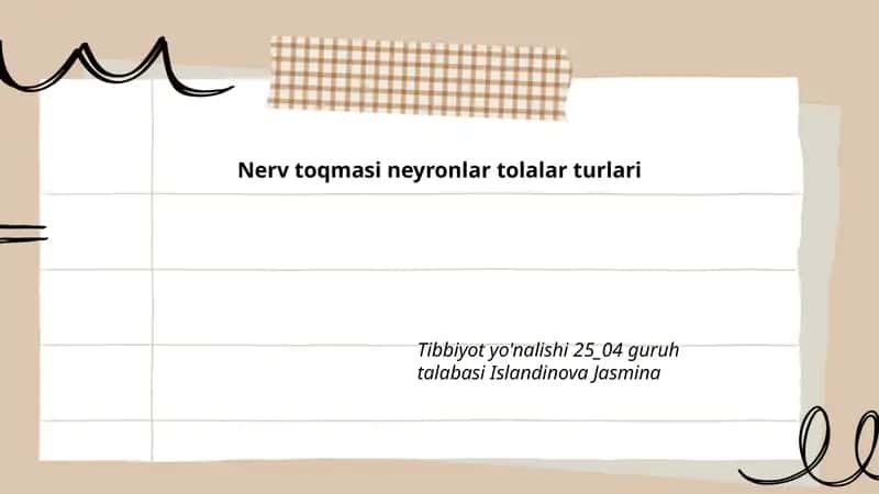Nerv toqmasi neyronlar tolalar turlari