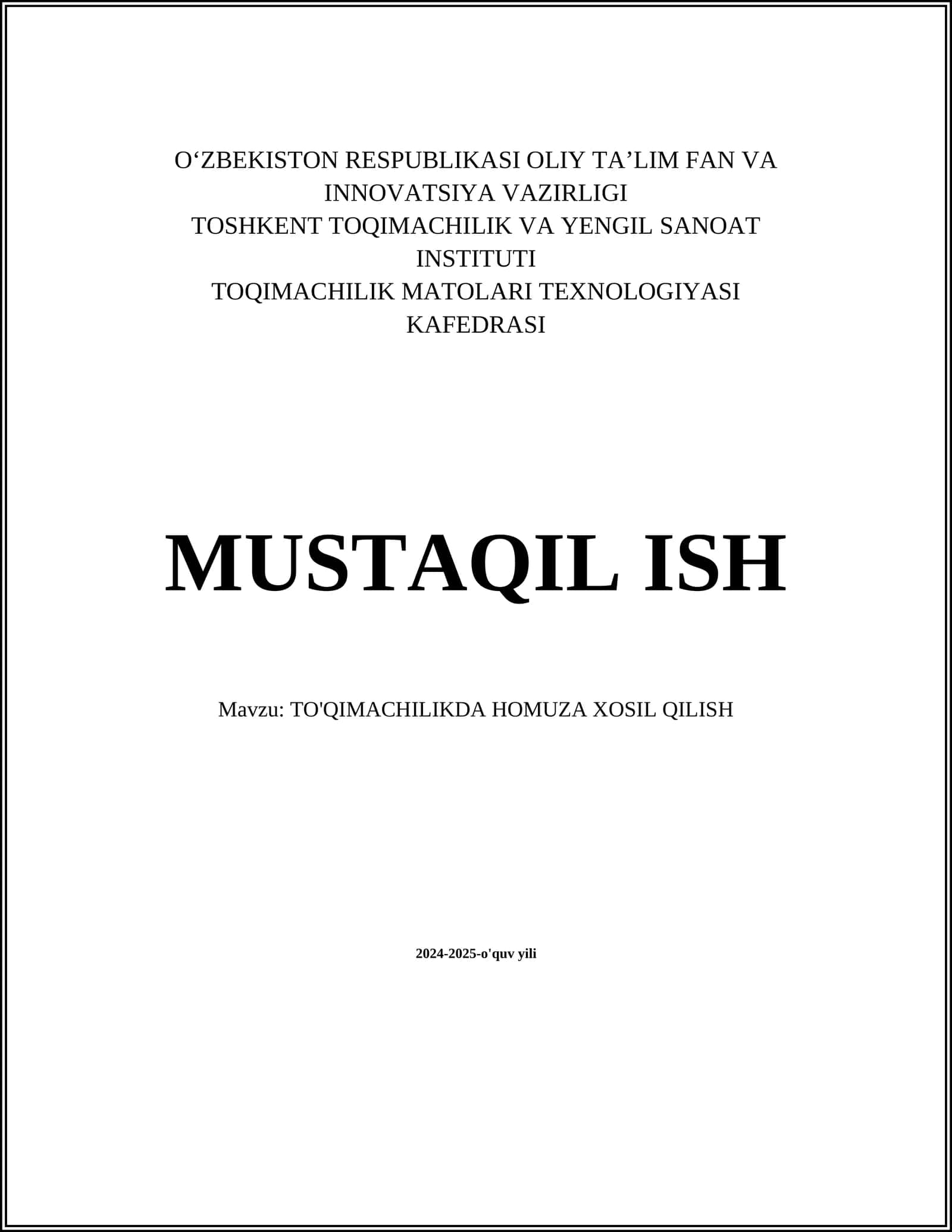 TO'QIMACHILIKDA HOMUZA XOSIL QILISH