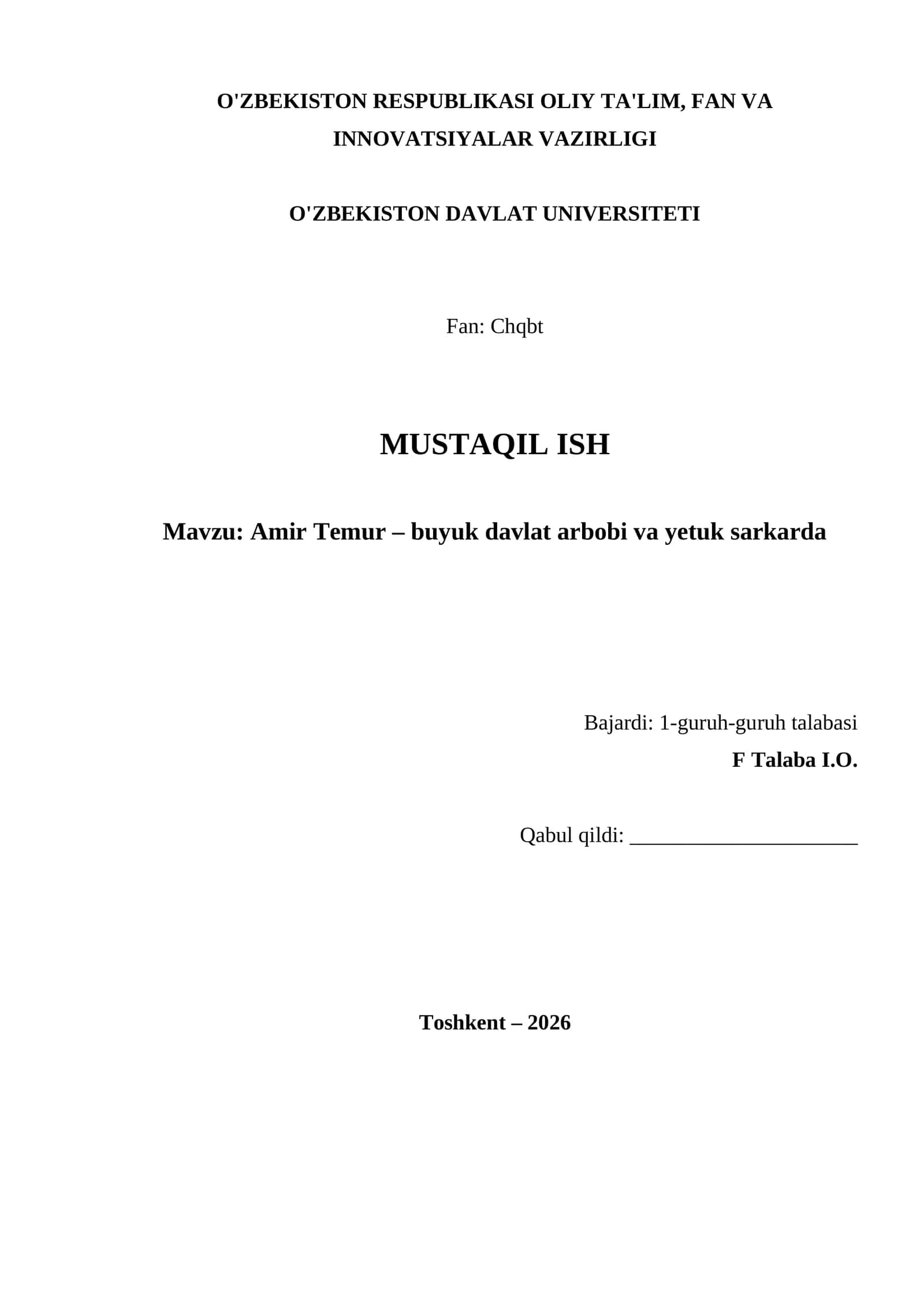 Amir Temur – buyuk davlat arbobi va yetuk sarkarda