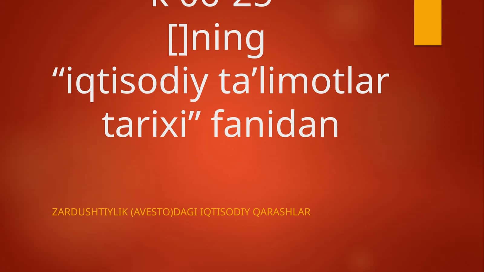 Avestovauning iqtisodiy qarashlari