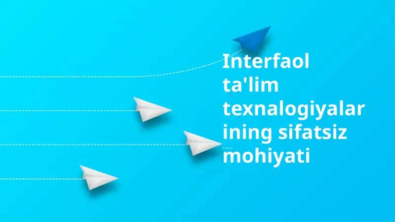 Ta'lim Texnologiyalari