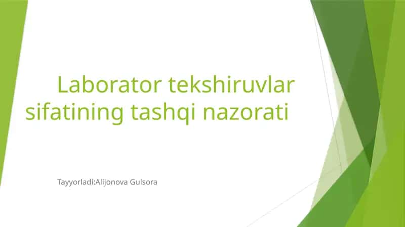 Laboratortekshiruvlar sifatining tashqi nazorati