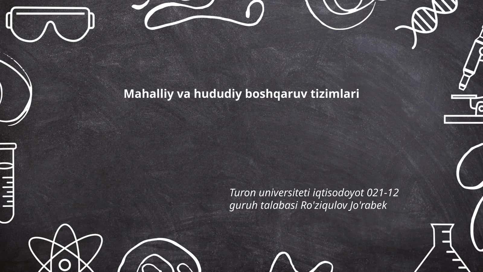 Mahalliy va hududiy boshqaruv tizimlari