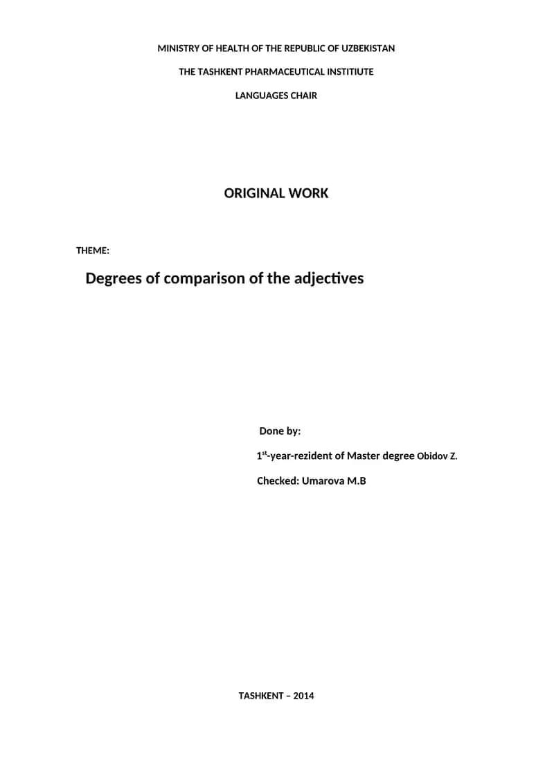 Degrees of comparison of the adjectives