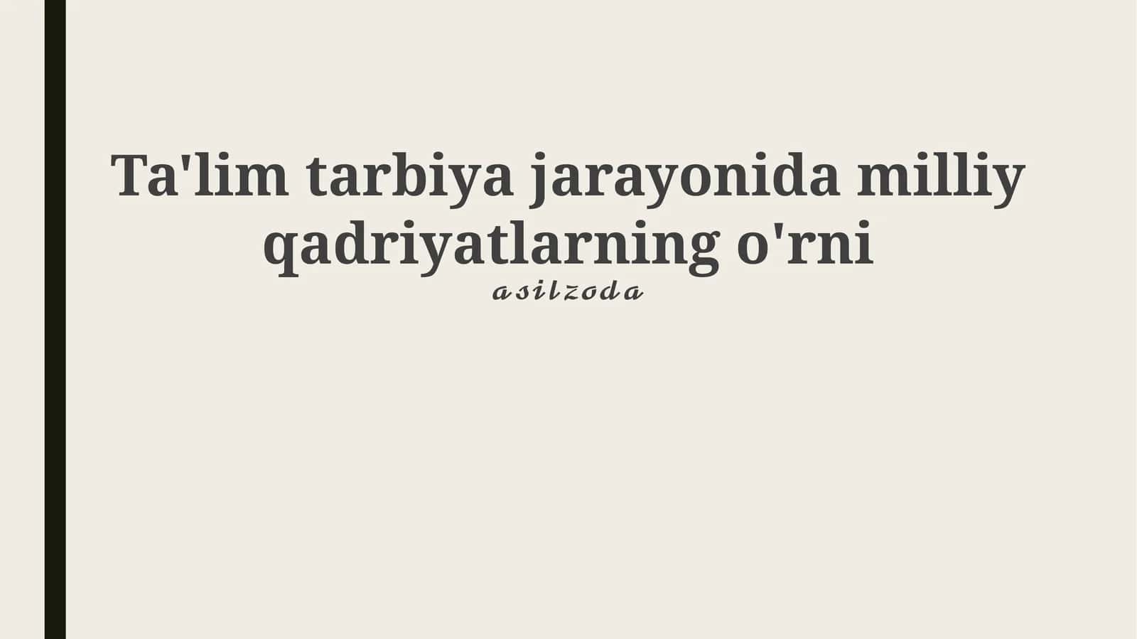Milliy qadriyatlar: Ta'rif va mohiyat