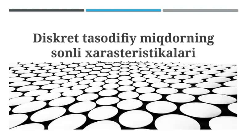 Diskret tasodifiy miqdorning sonli xarasteristikalari
