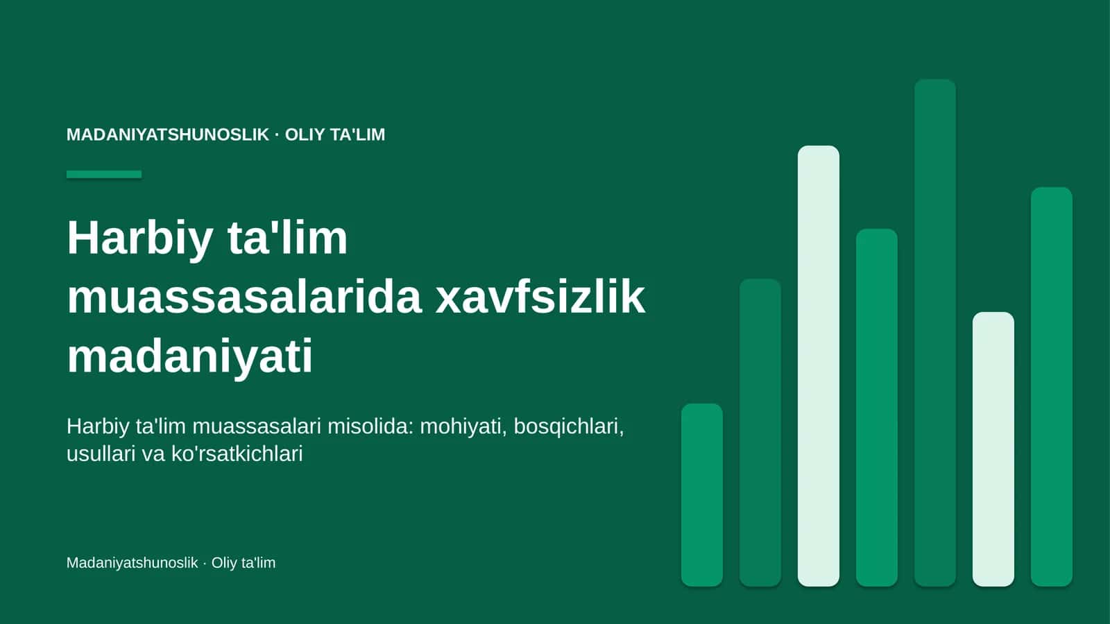 Harbiy ta'lim muassasalarida xavfsizlik madaniyati