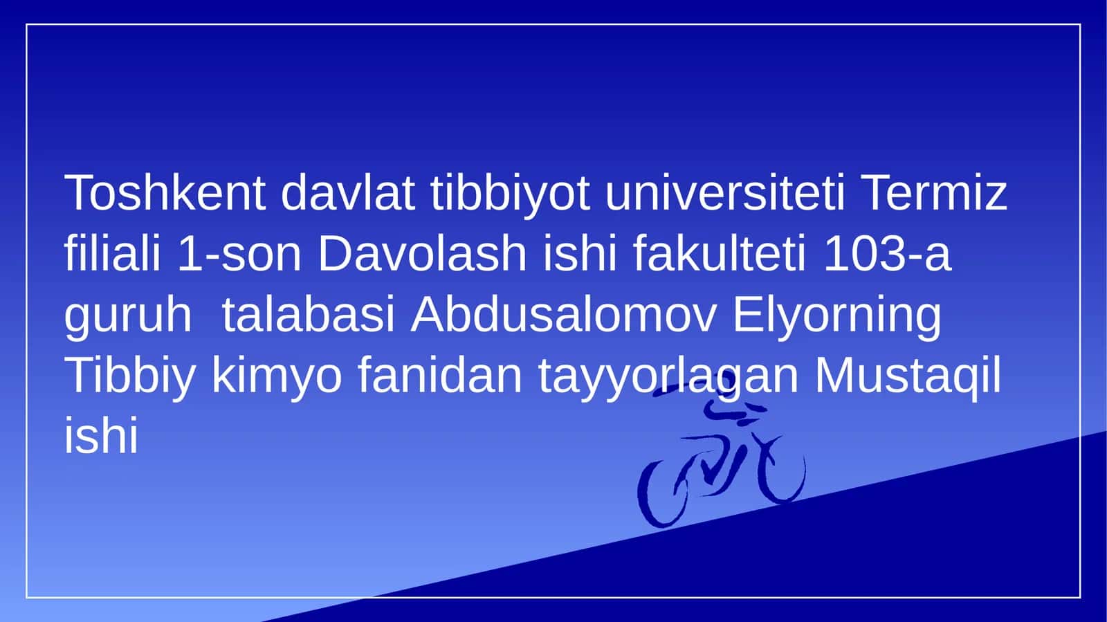 Tibbiy kimyo fanidan tayyorlagan Mustaqil ishi