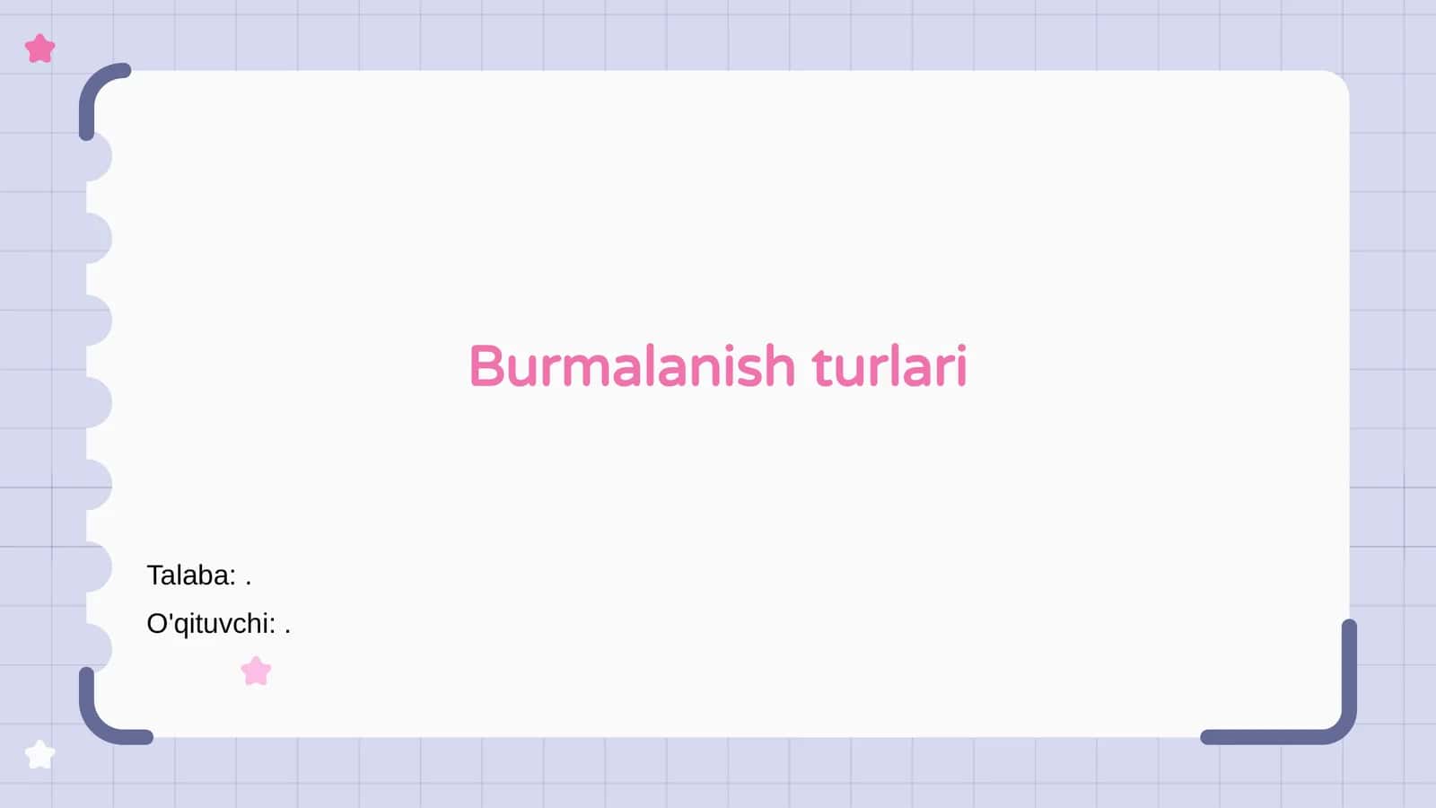 Burmalanish turlari