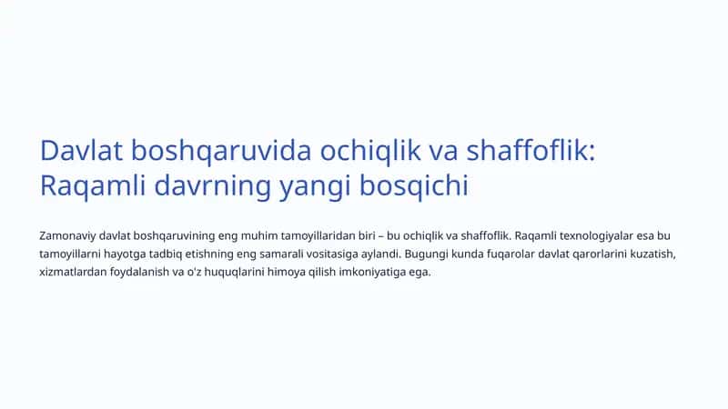 Ochiqlik va shaffoflik: Raqamli davrning yangi bosqichi