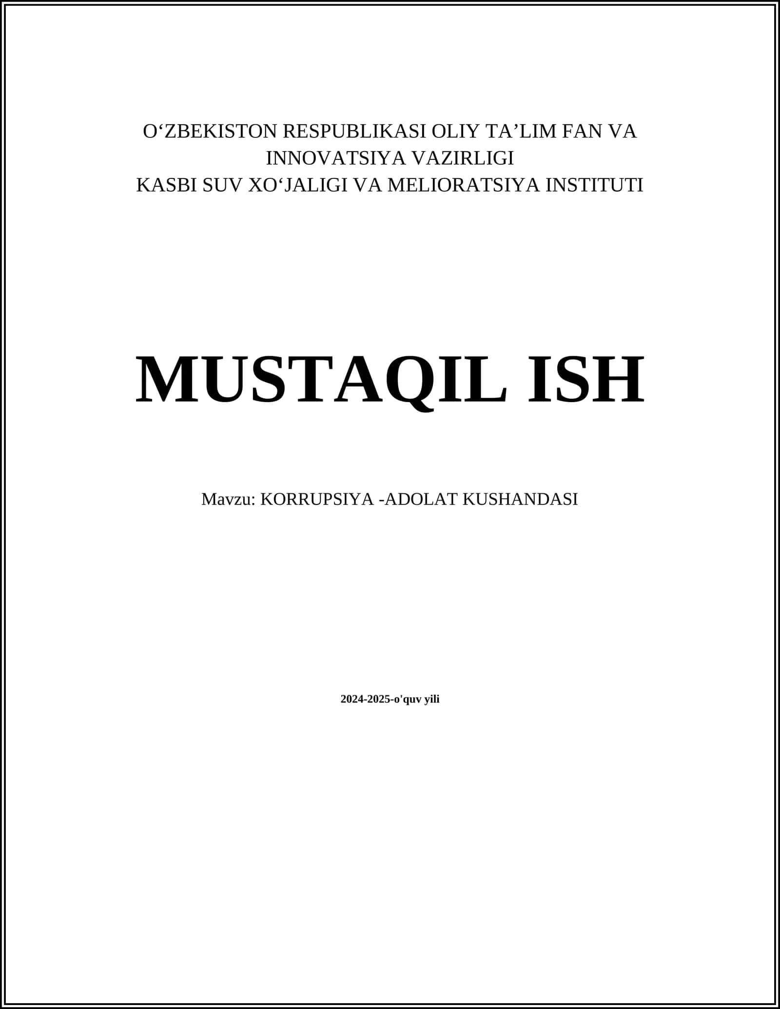 KORRUPSIYA -ADOLAT KUSHANDASI