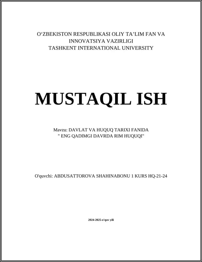 DAVLAT VA HUQUQ TARIXI FANIDA "ENG QADIMGI DAVRDA RIM HUQUQI"