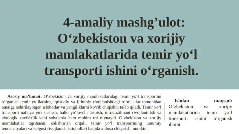 O‘zbekiston va xorijiy mamlakatlarda temir yo‘l transporti ishini o‘rganish