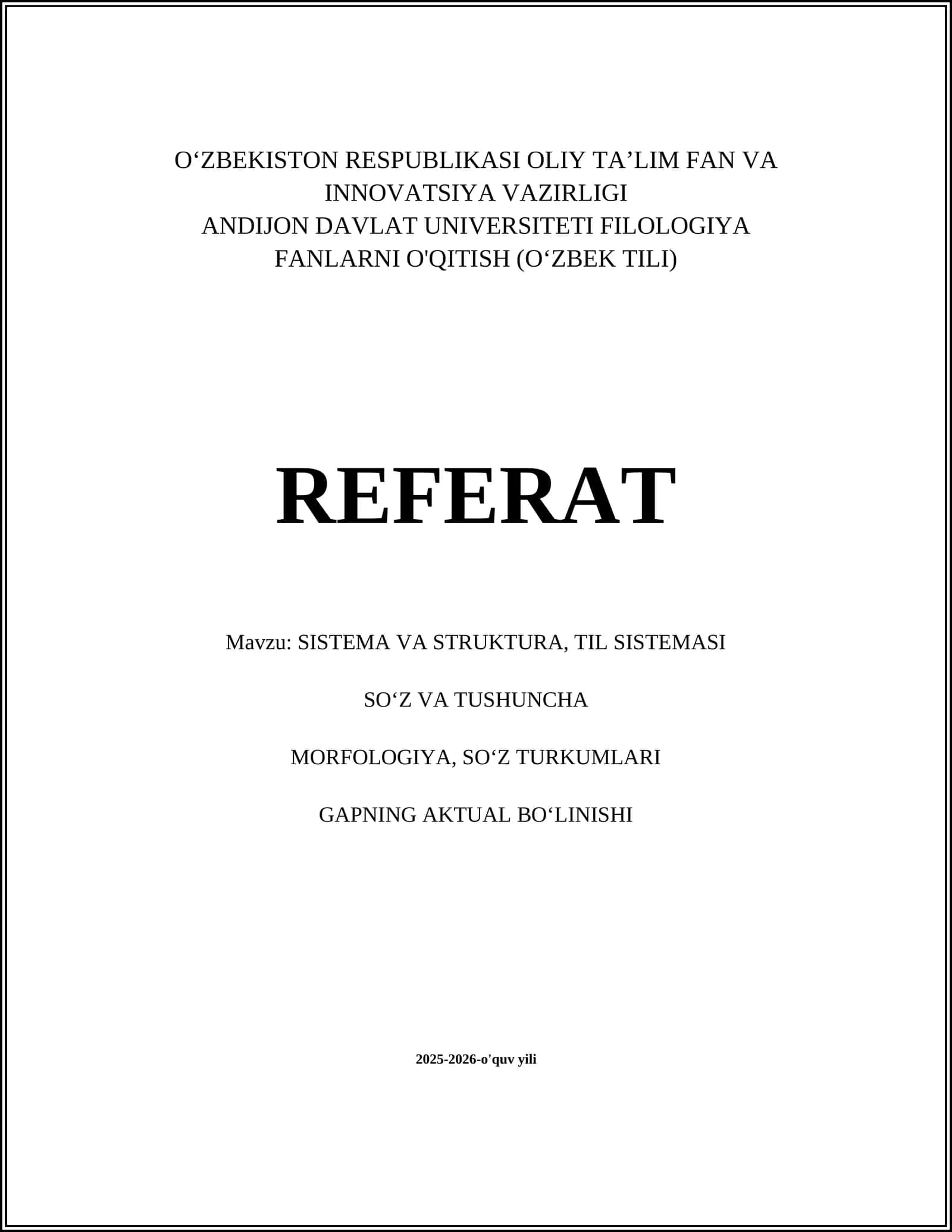 SISTEMA VA STRUKTURA, TIL SISTEMASI