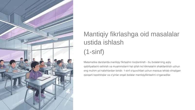 Mantiqiy fikrlashga oid masalalar ustida ishlash (1-sinf)
