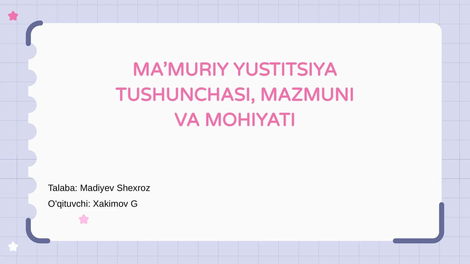 MA’MURIY YUSTITSIYA TUSHUNCHASI, MAZMUNI VA MOHIYATI