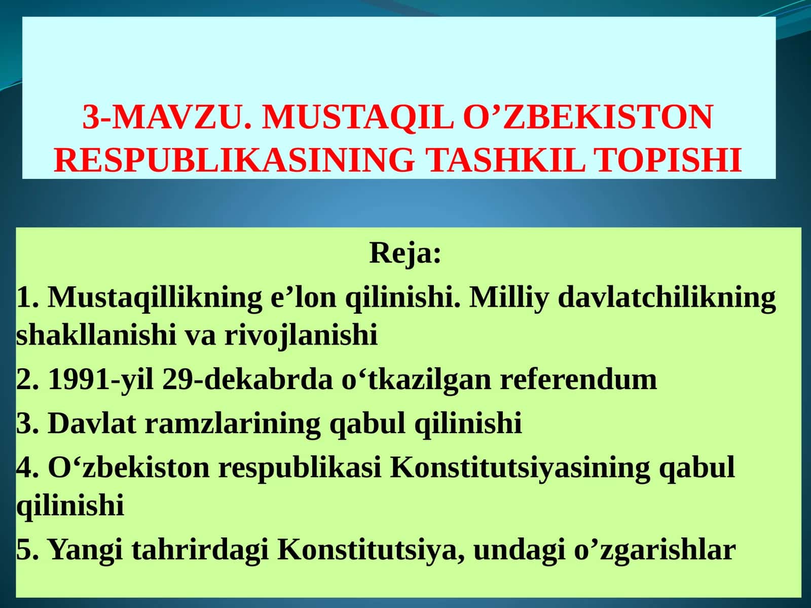MAVZU.MUSTAQIL O’ZBEKISTON RESPUBLIKASININGTASHKIL TOPISHI