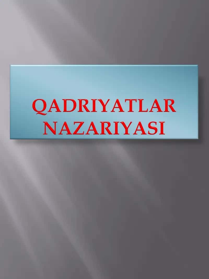 Qadriyatlar va madaniyat