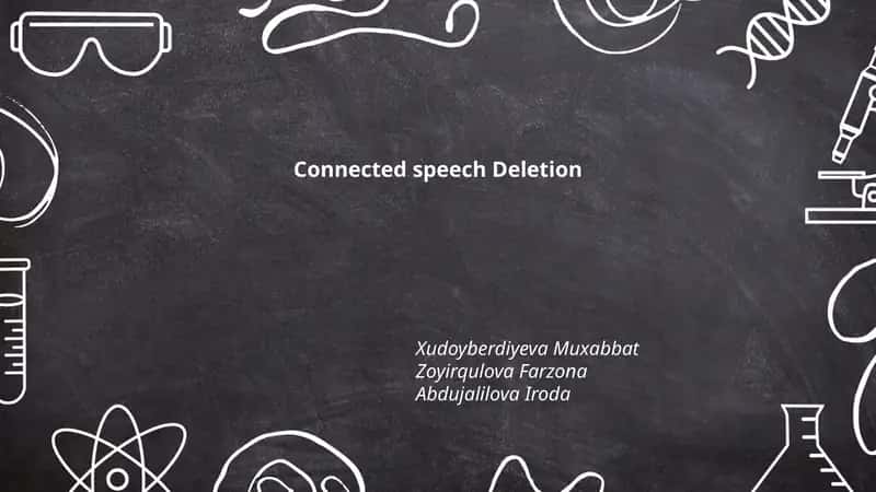 Connected speech Deletion