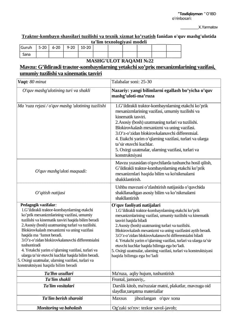 Traktor-kombayn shassilari tuzilishi va texnik xizmat ko’rsatish fаnidan o'quv mashg'ulotida ta'lim texnologiyasi modeli