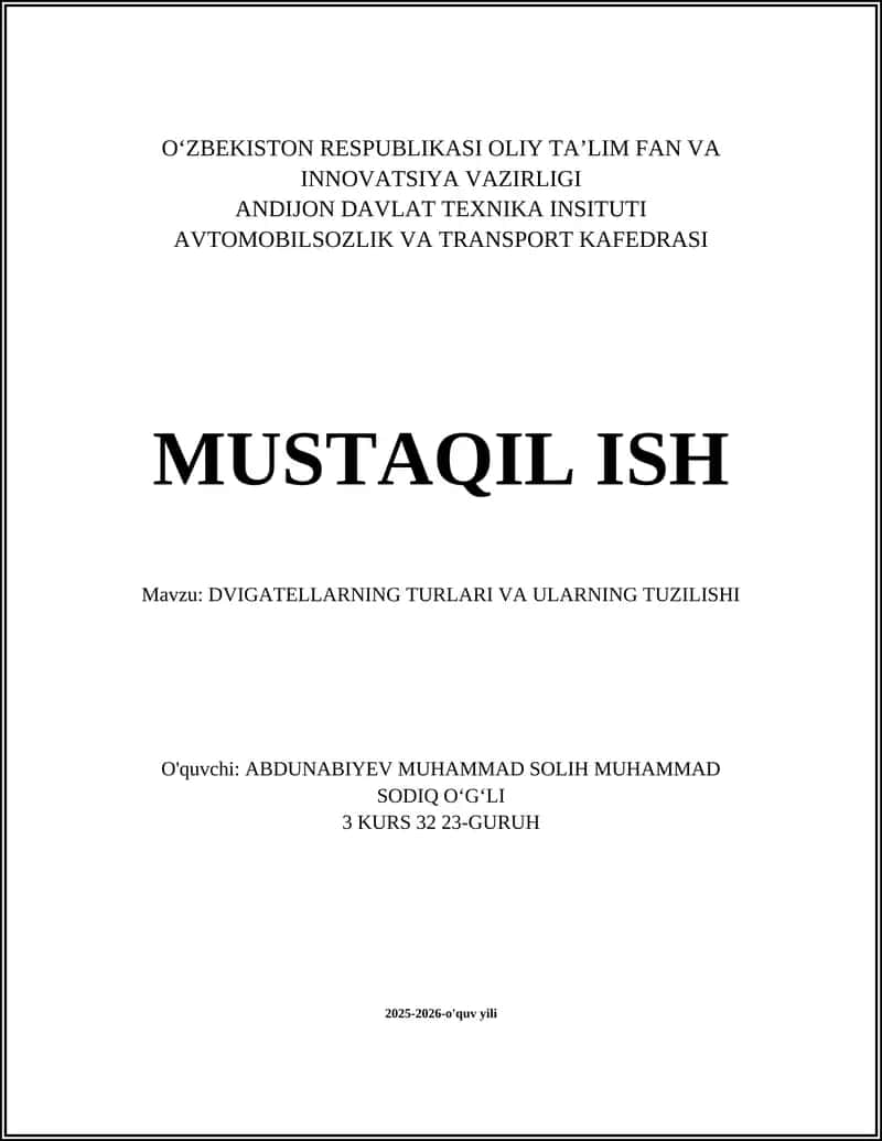 DVIGATELLARNING TURLARI VA ULARNING TUZILISHI