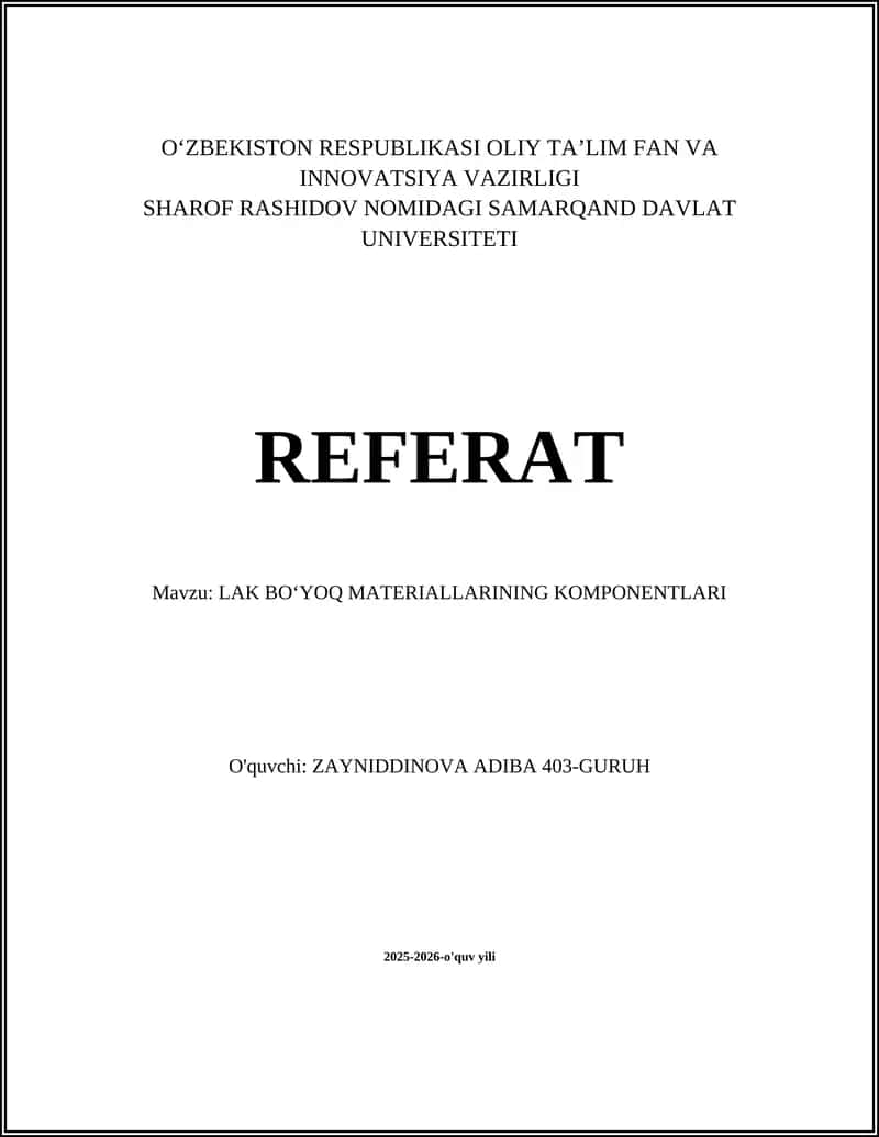 LAK BOʻYOQ MATERIALLARINING KOMPONENTLARI
