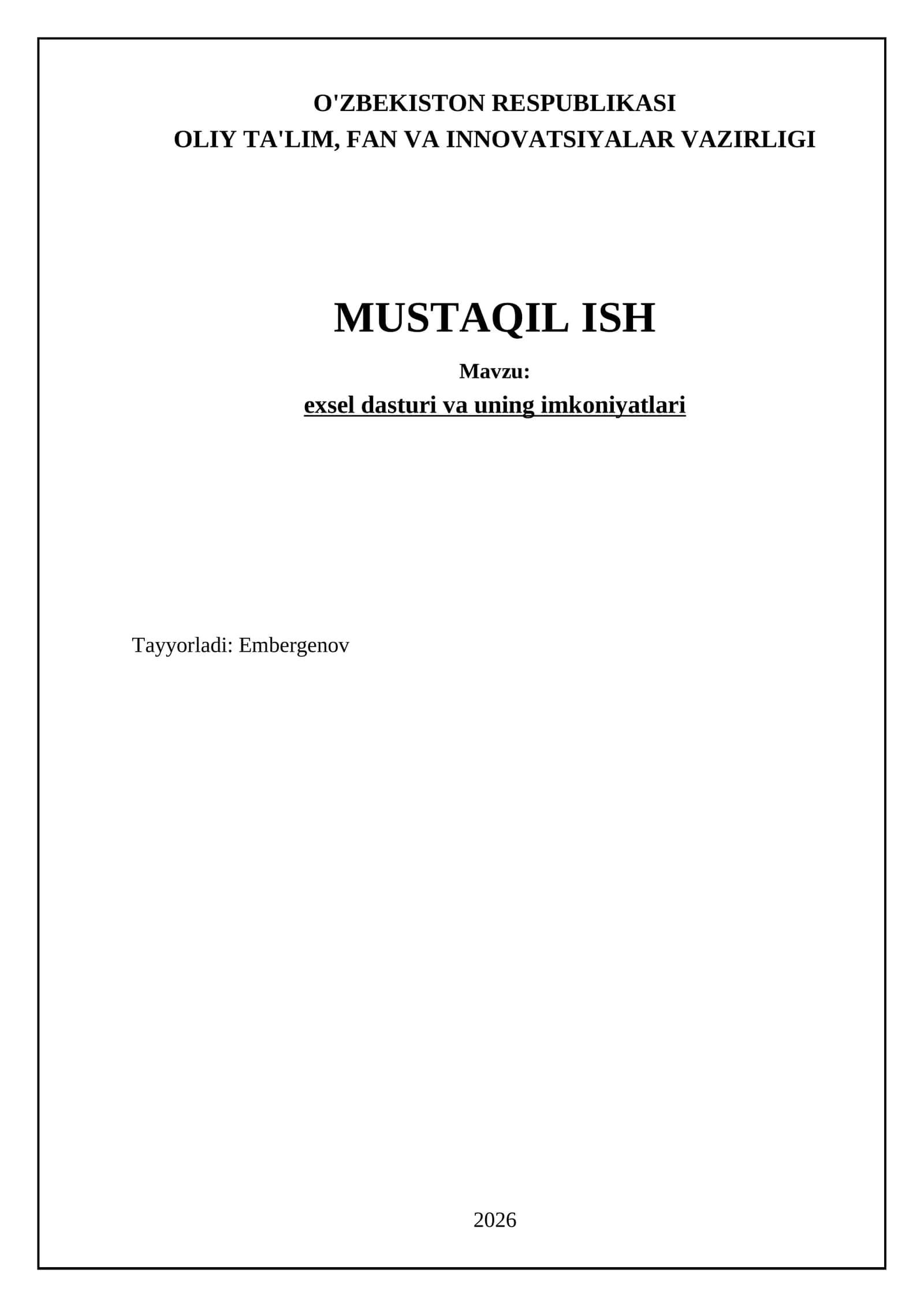 exsel dasturi va uning imkoniyatlari
