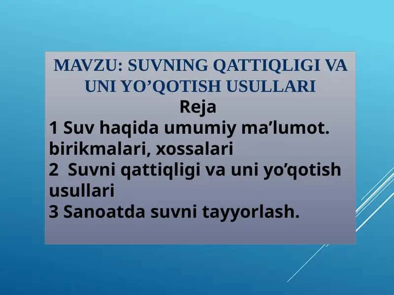 Suvning Qattiqligi va Uni Yo’qotish Usullari