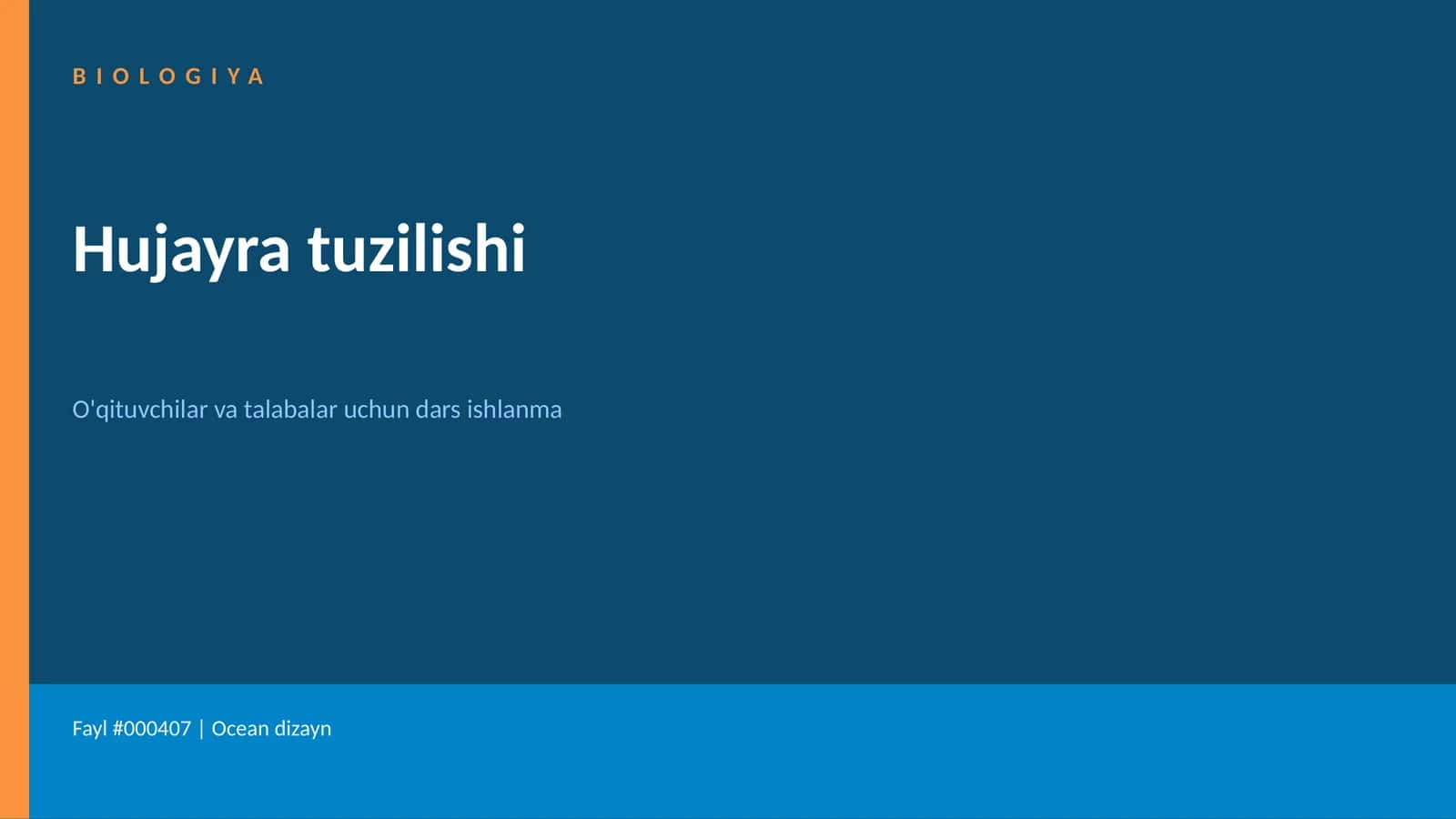 BIOLOGIYA Hujayra tuzilishi