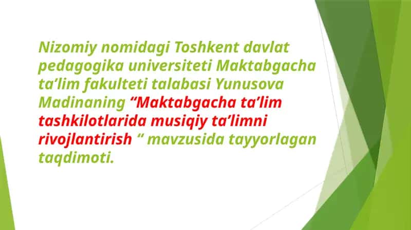 Maktabgachataʼlimtashkilotlarida musiqiy taʼlimni rivojlantirish