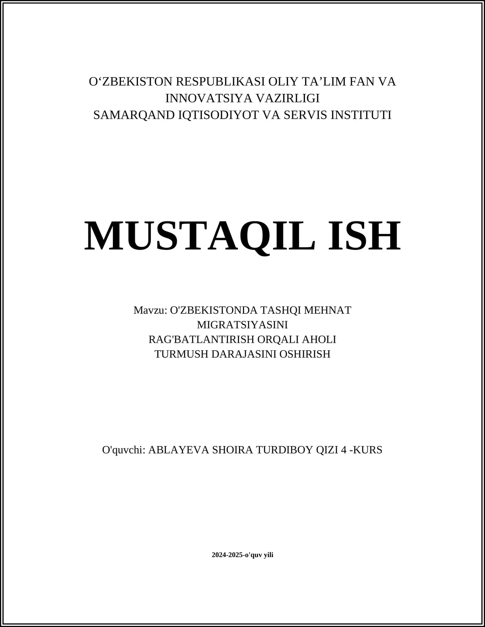 O'ZBEKISTONDA TASHQI MEHNAT MIGRATSIYASINI RAG'BATLANTIRISH ORQALI AHOLI TURMUSH DARAJASINI OSHIRISH