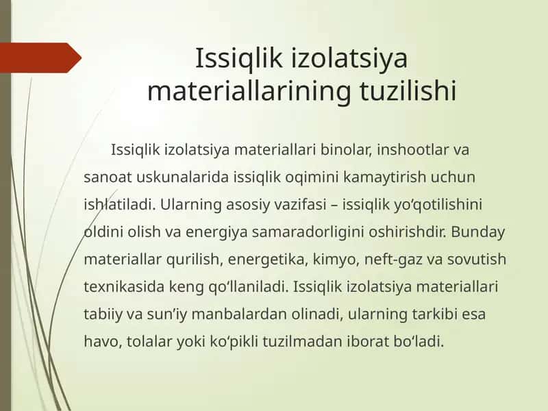 Issiqlik izolatsiya materiallarining tuzilishi