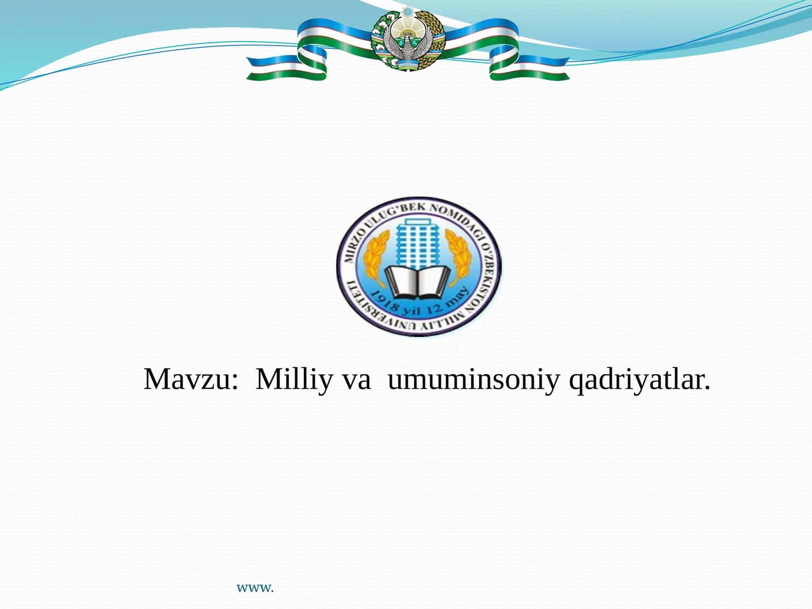 Milliy va Umumiy Soniy Qadriyatlar