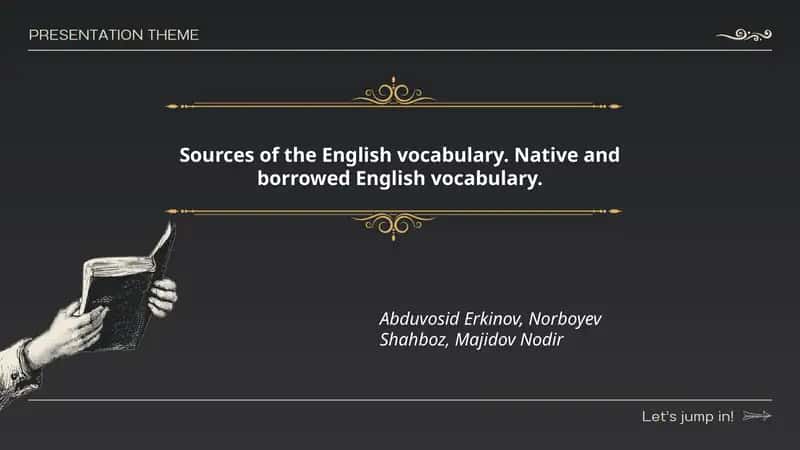 Sources of the English vocabulary. Native and borrowed English vocabulary.