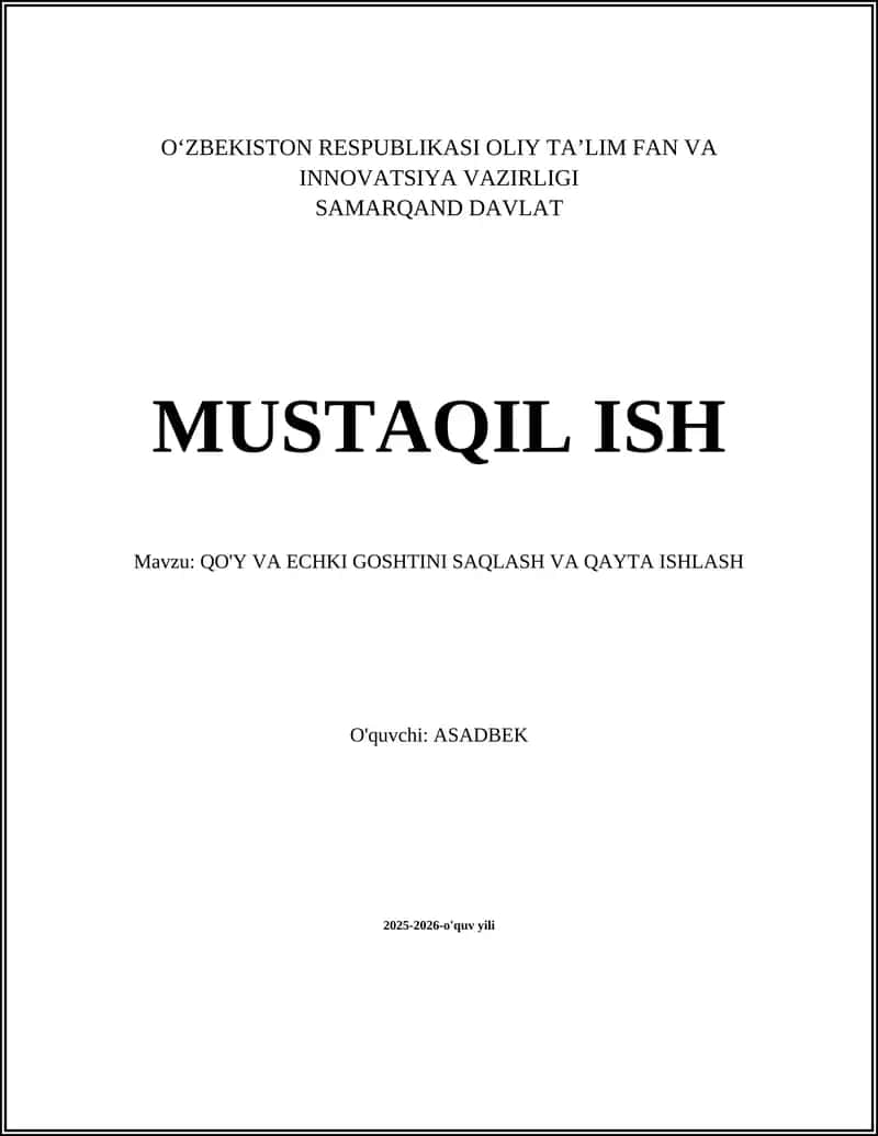 Qo'Y VA ECHKI GOSHTINI SAQLASH VA QAYTA ISHLASH
