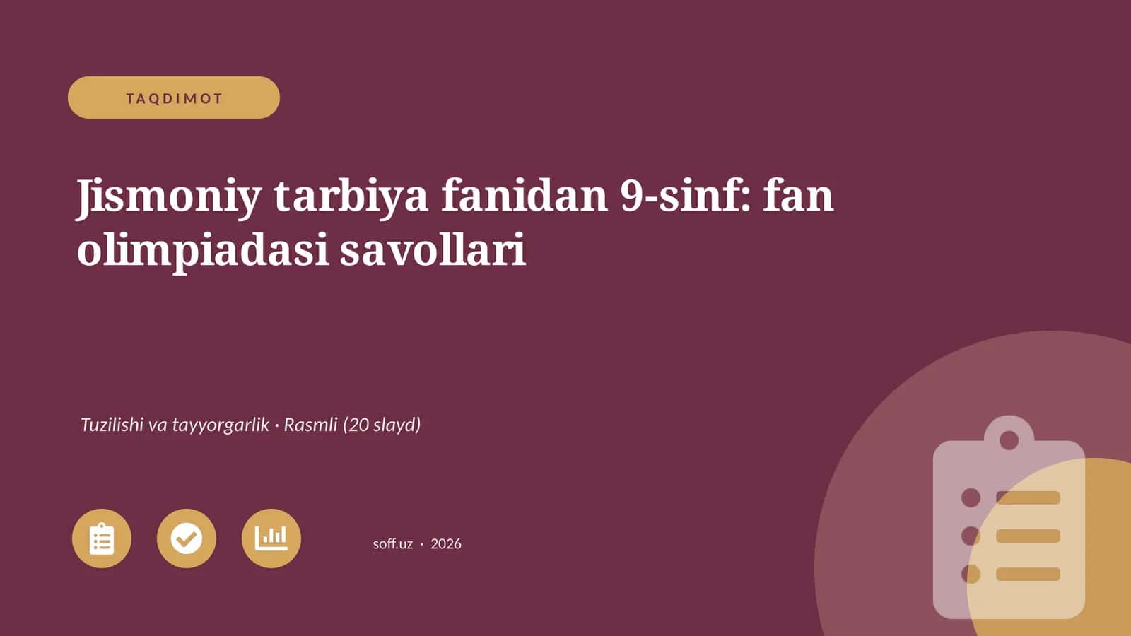 Jismoniy tarbiya fanidan 9-sinf: fan olimpiadasi savollari