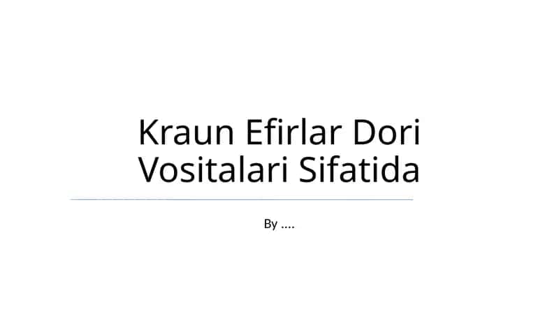 Kraun Efirlar Dori Vositalari Sifatida