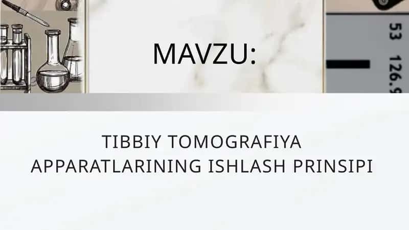 TIBBIY TOMOGRAFIYA APPARATLARINING ISHLASH PRINSIPI