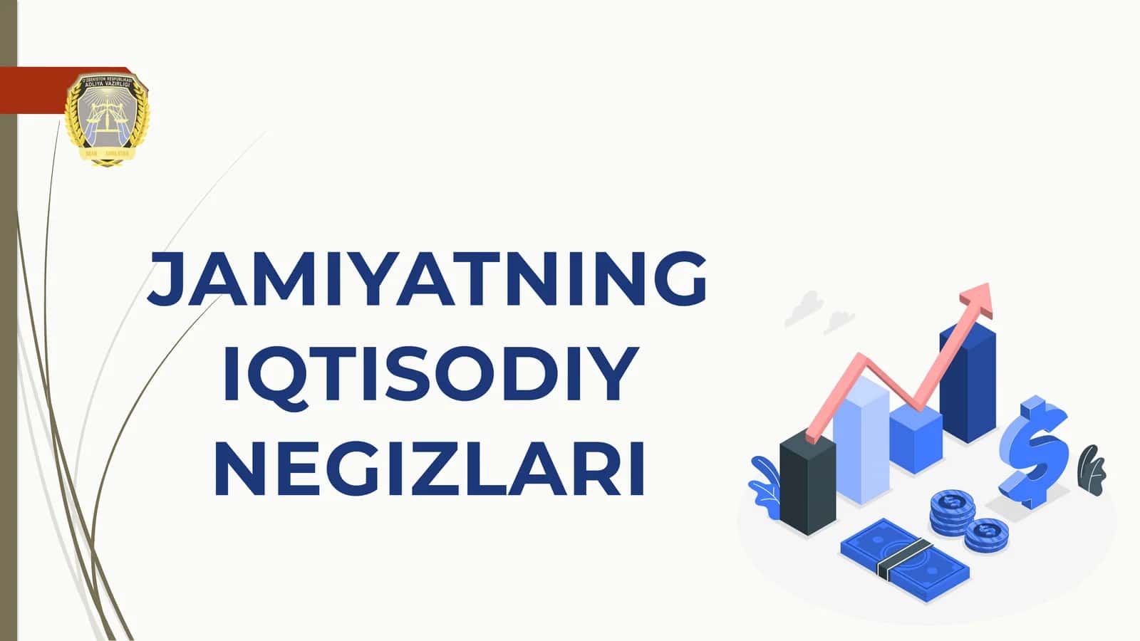 Jamiyatning iqtisodiy negizlari