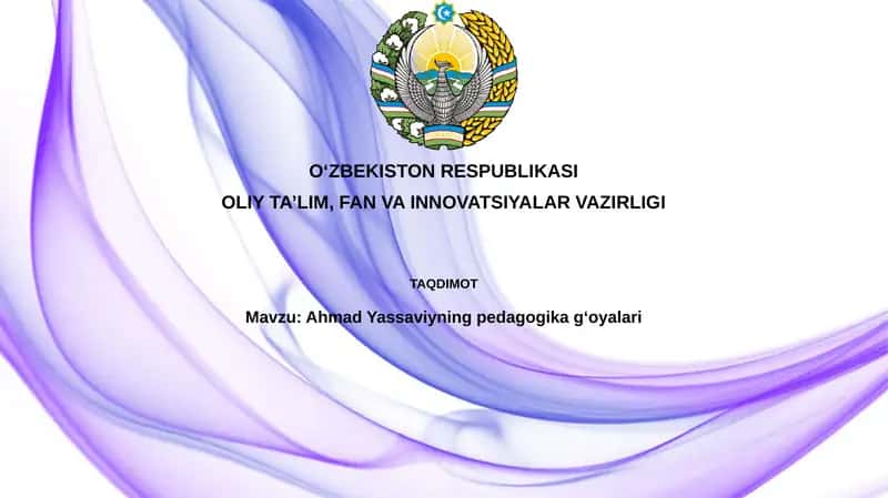 Ahmad Yassaviyning pedagogik gʻoyalari