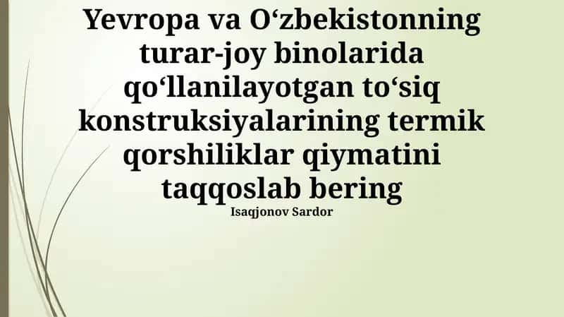 Turar-joy binolarida to'siq konstruktsiyalarni issiqlik qarshilik qiymatlarini taqqoslash