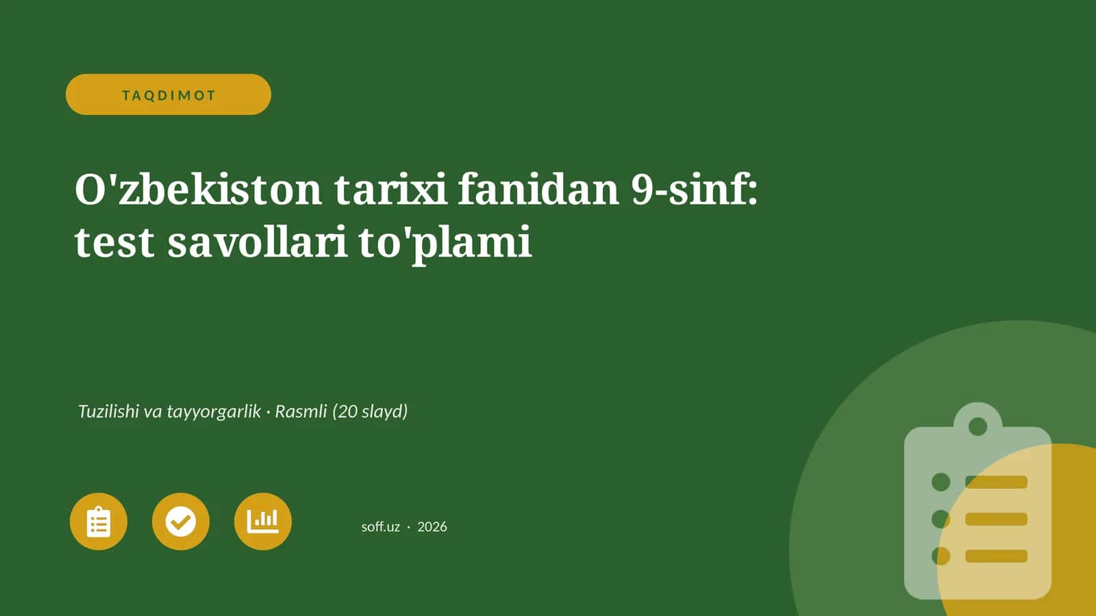 O'zbekiston tarixi fanidan 9-sinf: test savollari to'plami