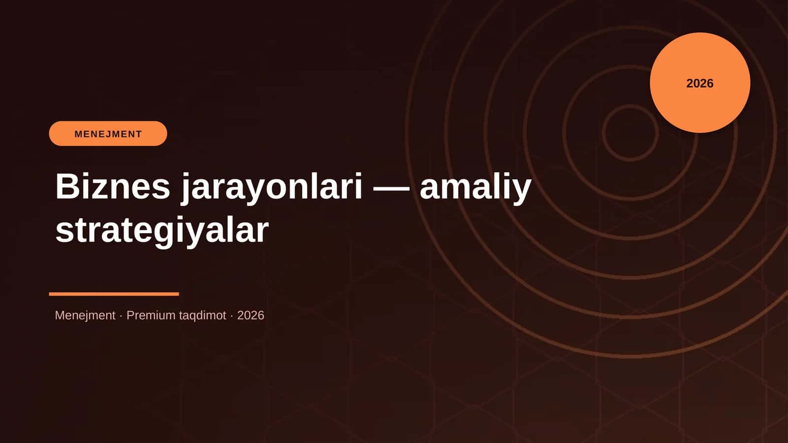 Biznes jarayonlari — amaliy strategiyalar