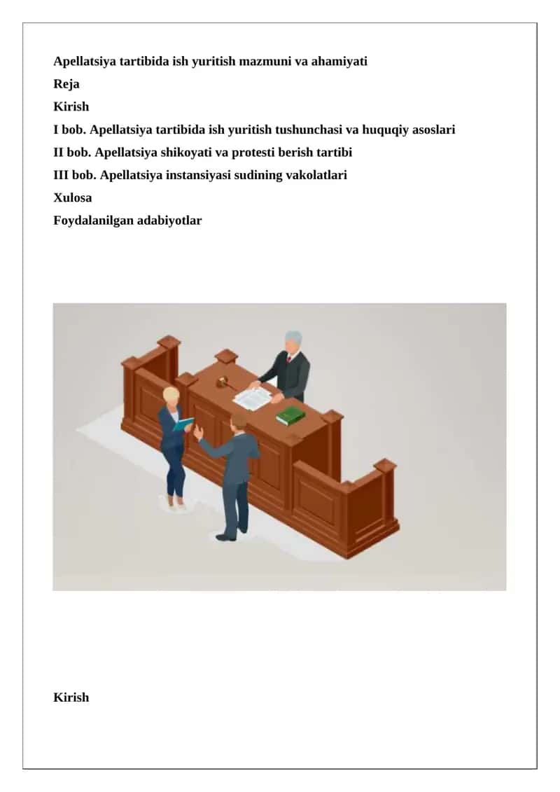 Apellatsiya tartibida ish yuritish mazmuni va ahamiyati
