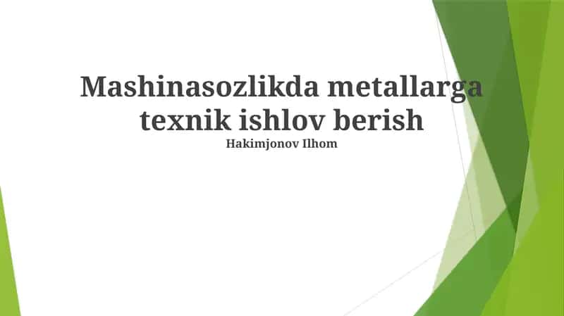 Metallarga Texnik Ishlov Berish
