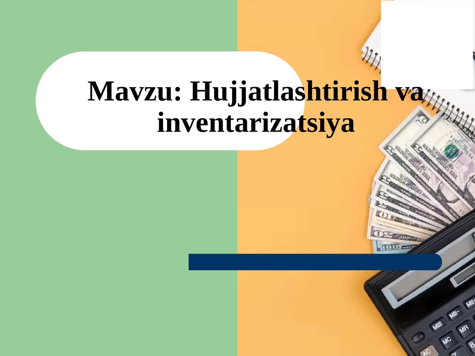 Hujjatlashtirish va inventarizatsiya