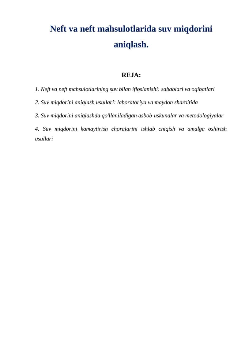 Neft va neft mahsulotlarida suv miqdorini aniqlash.