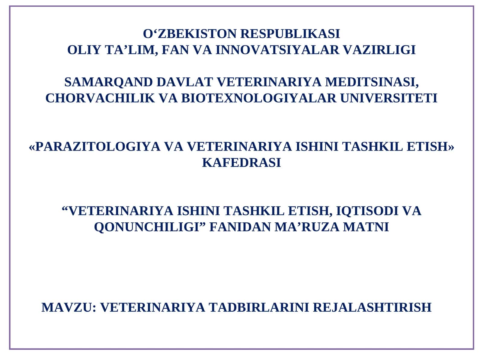 VETERINARIYA TADBIRLARINI REJALASHTIRISH