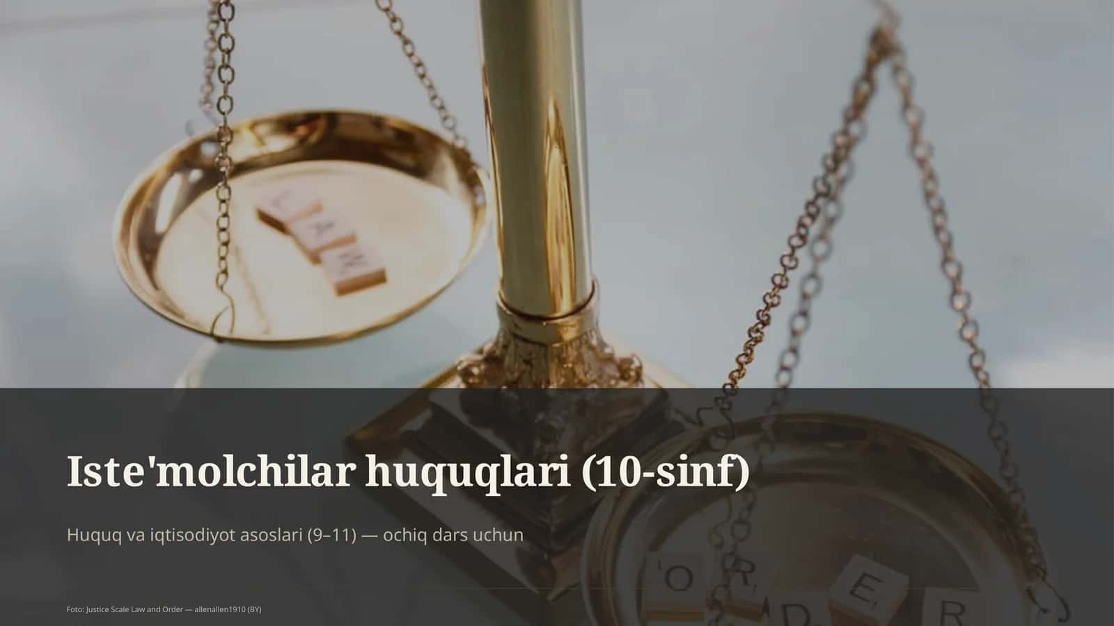 Iste'molchilar huquqlari (10-sinf)