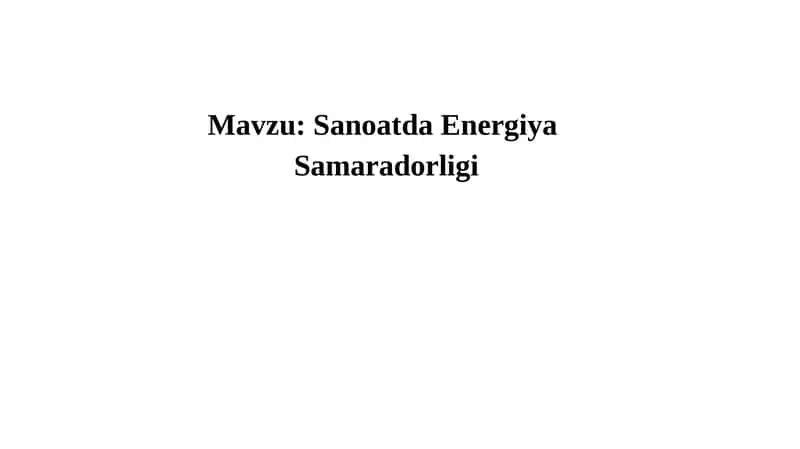 Sanoatda Energiya Samaradorligi